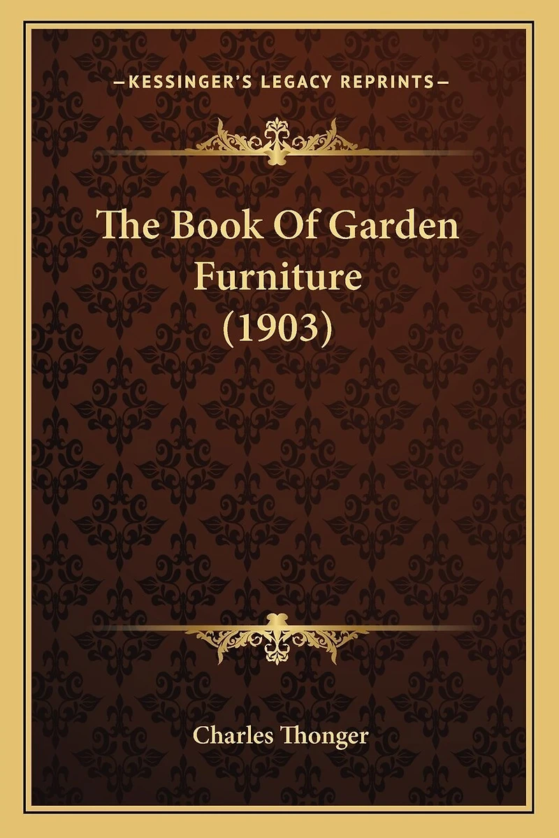 The Book Of Garden Furniture (1903)