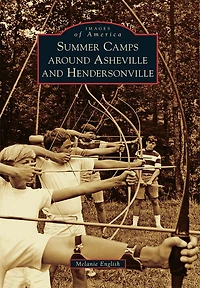 Summer Camps around Asheville and Hendersonville