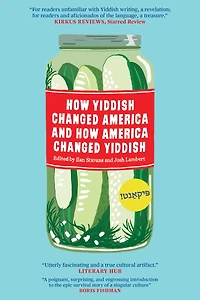 How Yiddish Changed America and