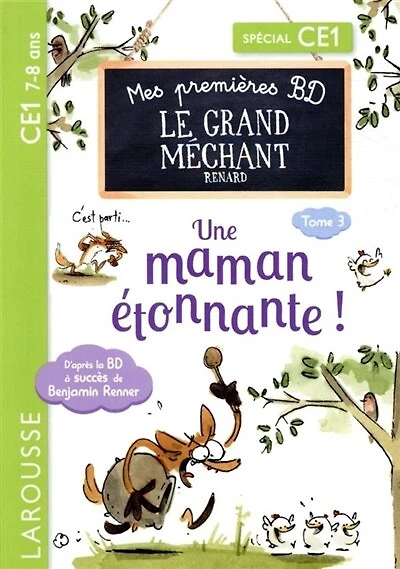 Une maman étonnante !: spécial CE1, 7-8 ans