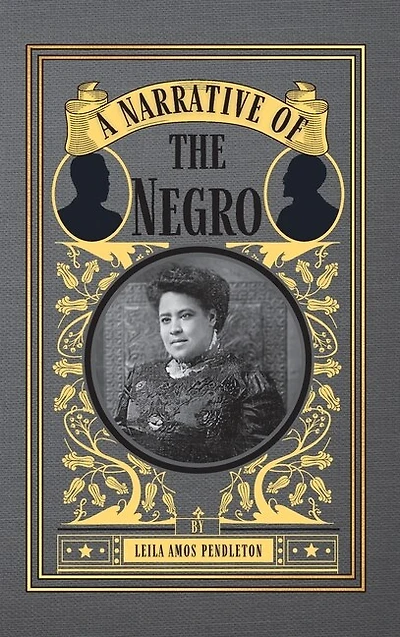 A Narrative of the Negro
