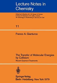 The Transfer of Molecular Energies by Collision: Recent Quantum Treatments