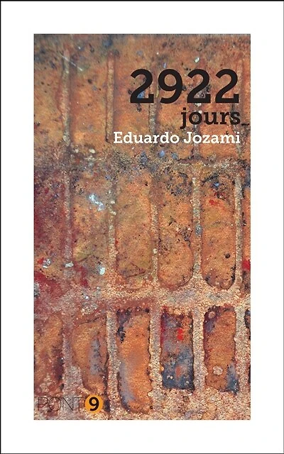 2.922 jours: mémoires d'un prisonnier de la dictature