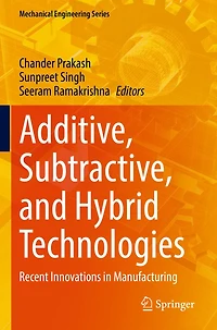 Additive, Subtractive
