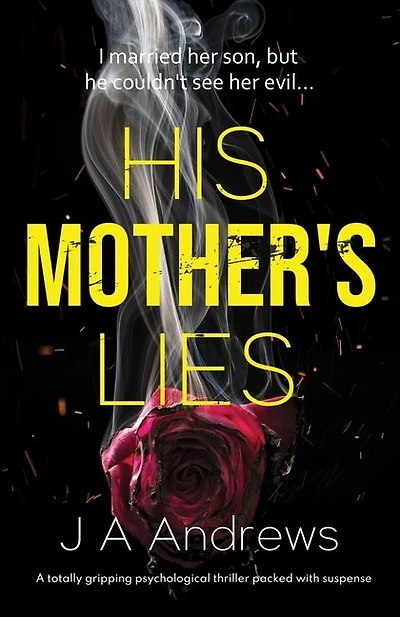 His Mother's Lies: A gripping psychological thriller packed with intent