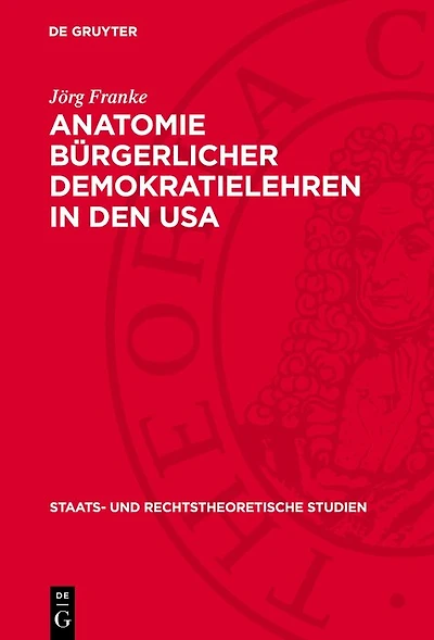 Anatomie bürgerlicher Demokratielehren in den USA