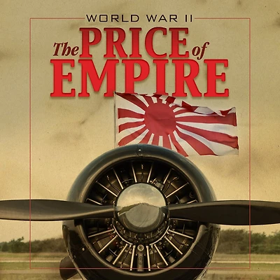 World War II: Price of Empire