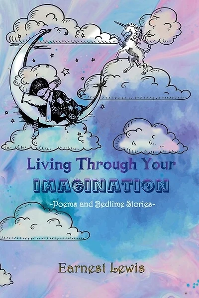 Living Through Your Imagination