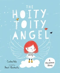 The Hoity-Toity Angel: A Christmas Story