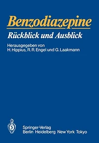 Benzodiazepine: Rückblick Und Ausblick