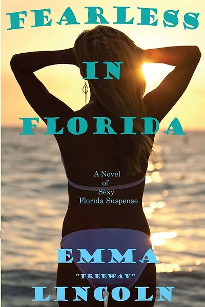 Fearless In Florida