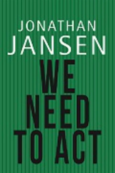 We Need to Act