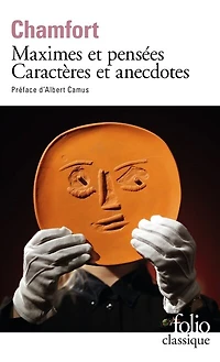 Maximes et pensées ; Caractères anecdotes