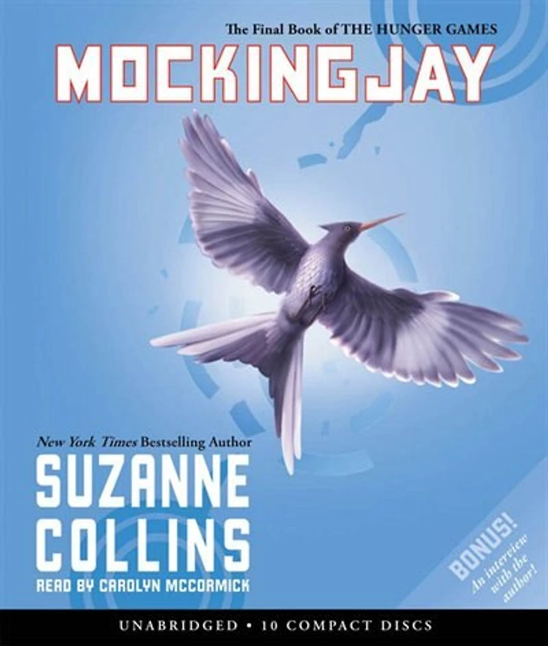 Mockingjay: The Final Book of the Hunger Games (Audio): The Final Book of the Hunger Games