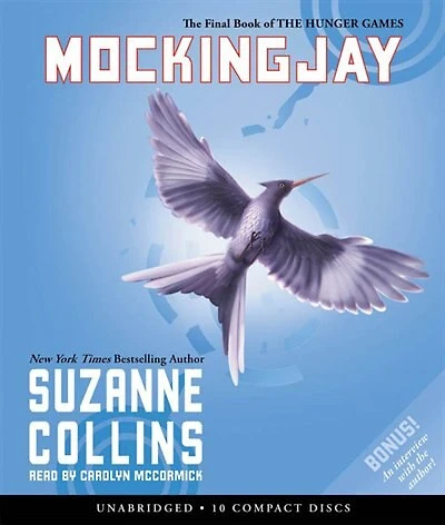 Mockingjay: The Final Book of the Hunger Games (Audio): The Final Book of the Hunger Games