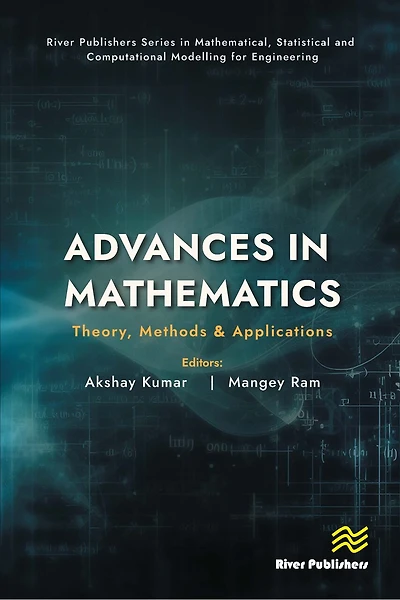 Advances Mathematics: Theory, Methods and Applications