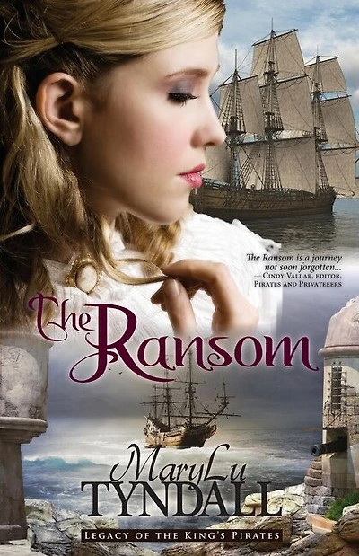 The Ransom: Legacy Of The King's Pirates