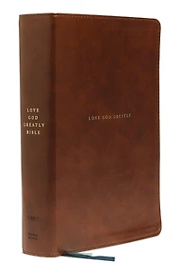 Love God Greatly Bible: A SOAP Method Study Bible for Women (NET, Hardcover, Comfort Print)