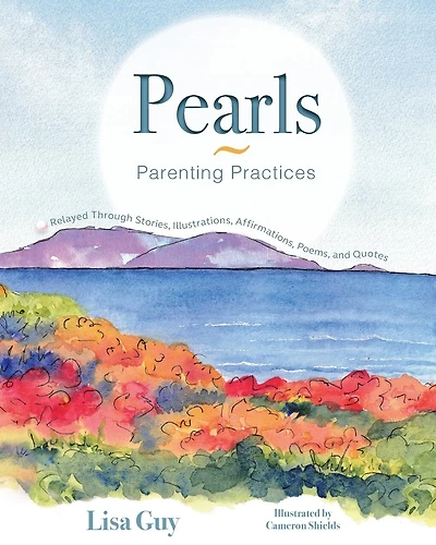 Pearls Parenting Practices