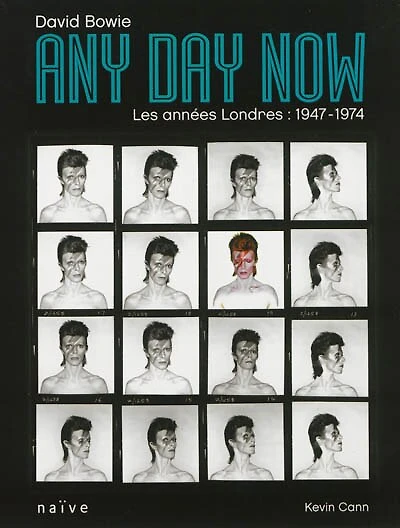 David Bowie Any Day Now: Les Années Londres 1947-1974