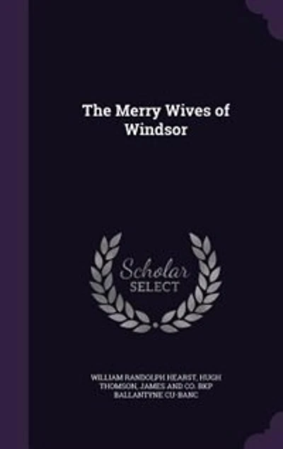 The Merry Wives of Windsor