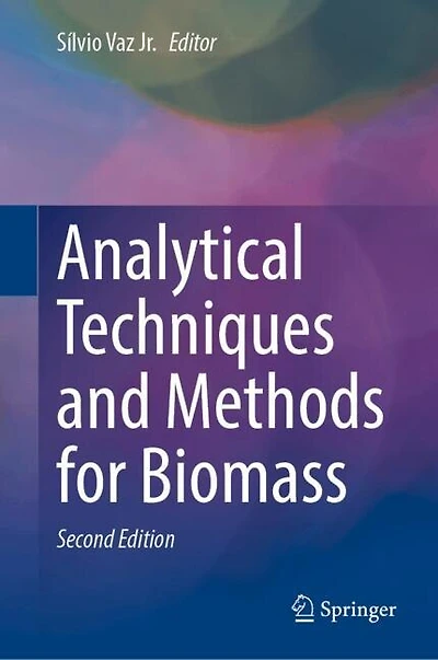 Analytical Techniques and Methods for Biomass