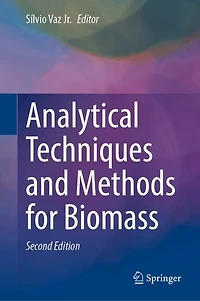 Analytical Techniques and Methods for Biomass