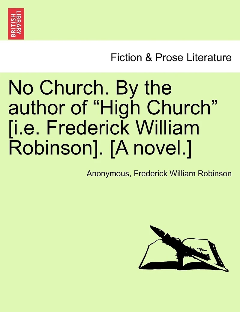 No Church, by the Author of 'high Church'