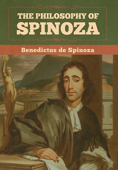 The Philosophy Of Spinoza