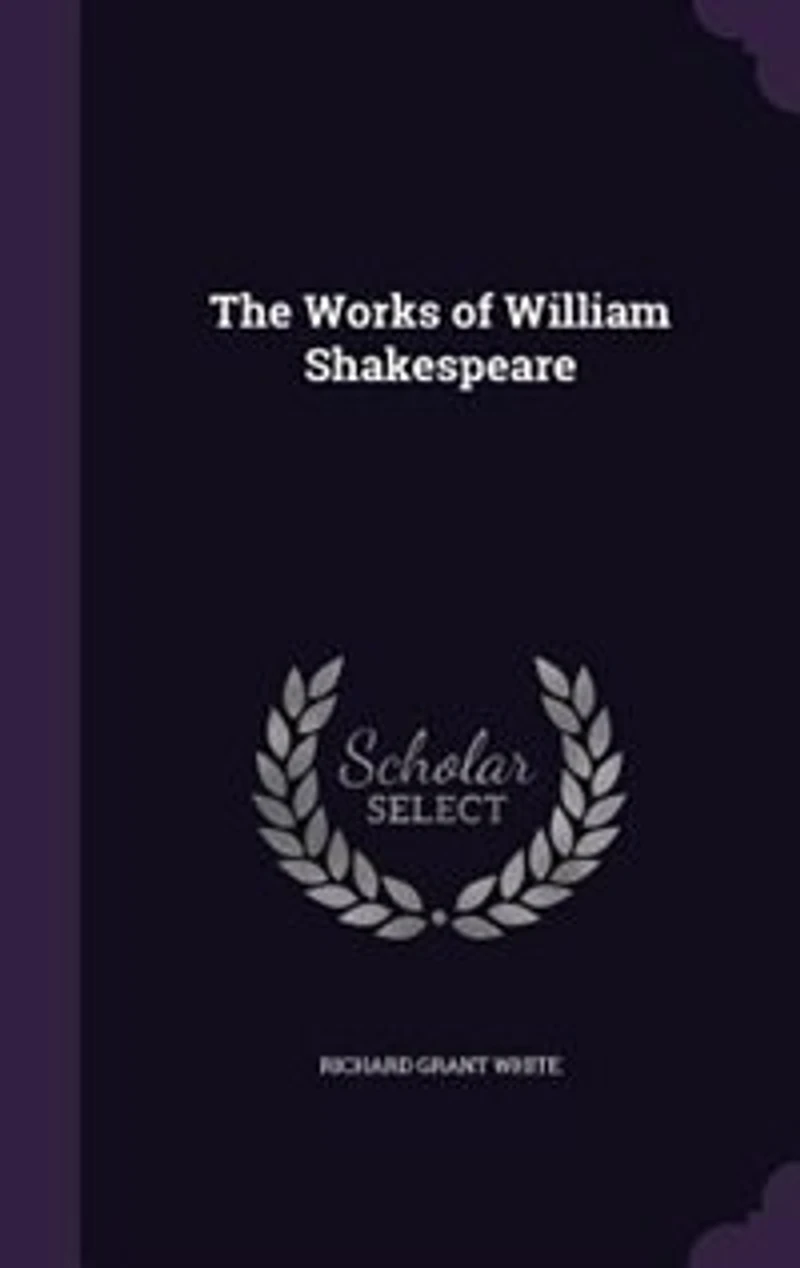 The Works of William Shakespeare