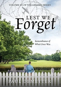 Lest We Forget: Remembrance of What Once Was