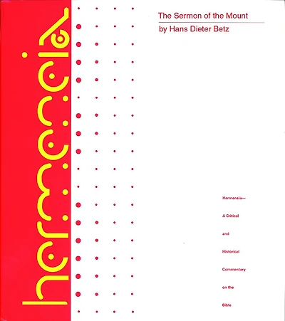 The Sermon on the Mount: A Commentary on the Sermon on the Mount