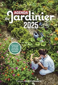 Agenda du jardinier 2025: chaque jour, un conseil et une idée pour réussir son jardin