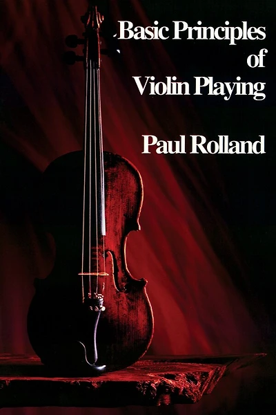 Basic Principles Of Violin Playing