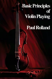 Basic Principles Of Violin Playing
