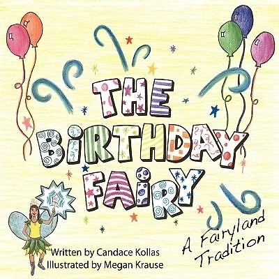 The Birthday Fairy: A Fairyland Tradition
