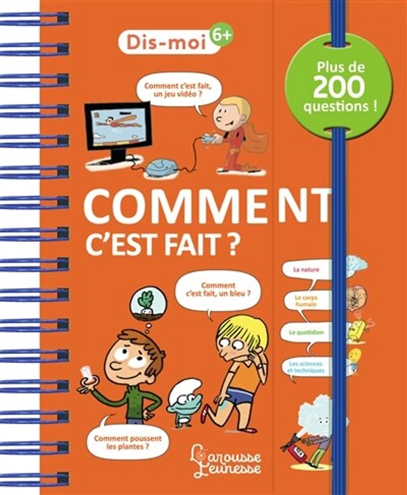 Dis-moi ! Comment c'est fait ?