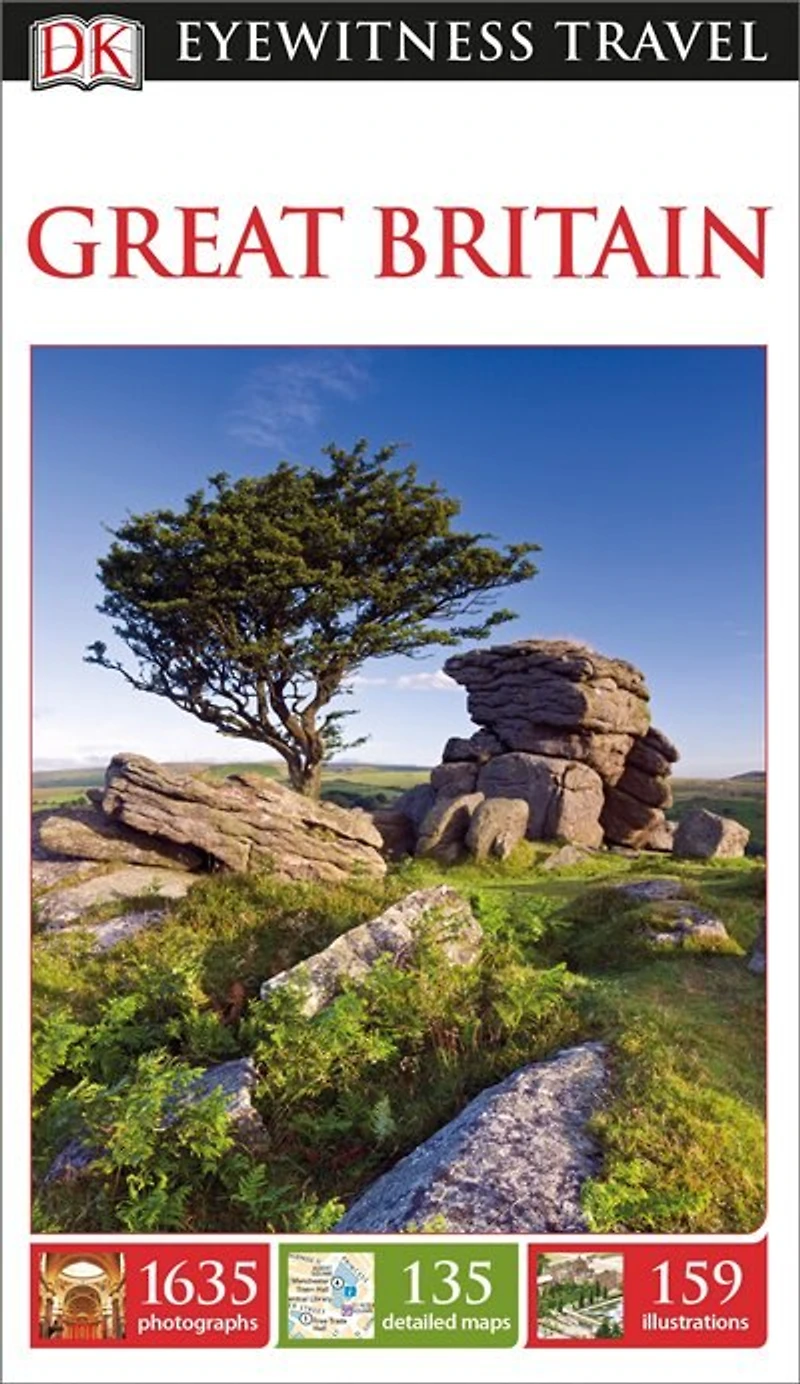 DK Great Britain: Must-See Sights. Culture & History. Detailed Maps Tours. Covers London, England, Scotland, Wales