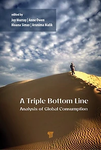 A Triple Bottom Line Analysis of Global Consumption: Economic, Environmental, and Social Effects Pre-Pandemic World Trade 1990-2015