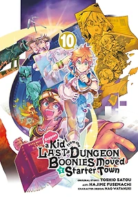 Suppose a Kid from the Last Dungeon Boonies Moved to Starter Town 10 (Manga)