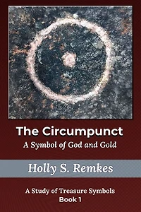 The Circumpunct: A Symbol of God and Gold