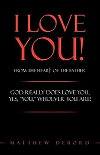 I Love You! from the Heart of Father
