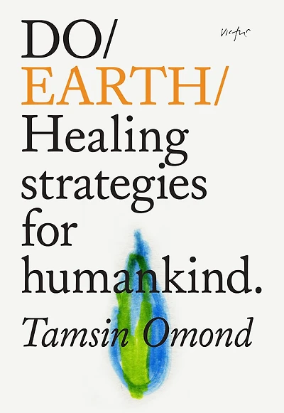 Do Earth: Healing strategies for humankind.