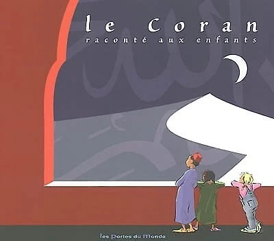 CORAN RACONTE AUX ENFANTS