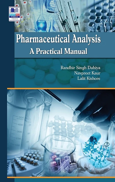 Pharmaceutical Analysis: A Practical Manual