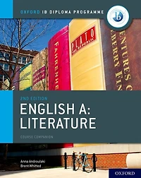 IB English A: Literature: Course Book