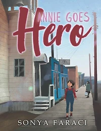 Annie Goes Hero