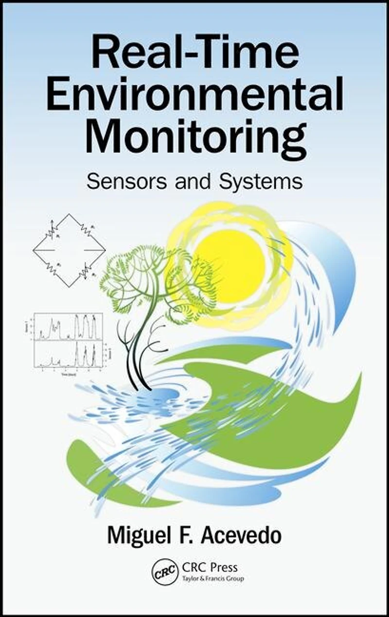 Real-Time Environmental Monitoring: Sensors and Systems - Textbook