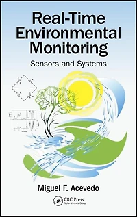 Real-Time Environmental Monitoring: Sensors and Systems - Textbook