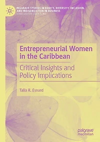 Entrepreneurial Women in the Caribbean: Critical Insights and Policy Implications